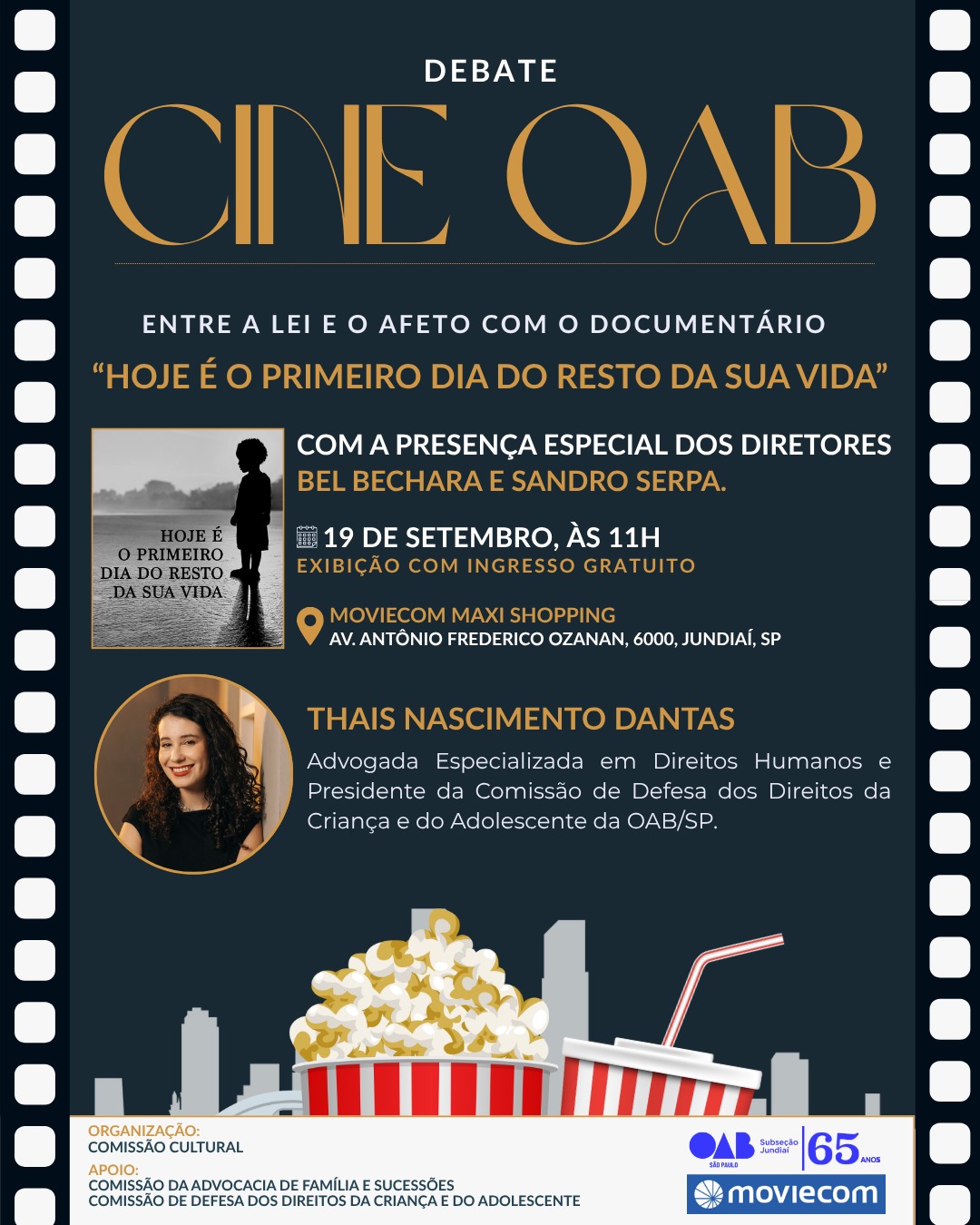 Debate Cine OAB: Hoje é o Primeiro Dia do Resto da Sua Vida